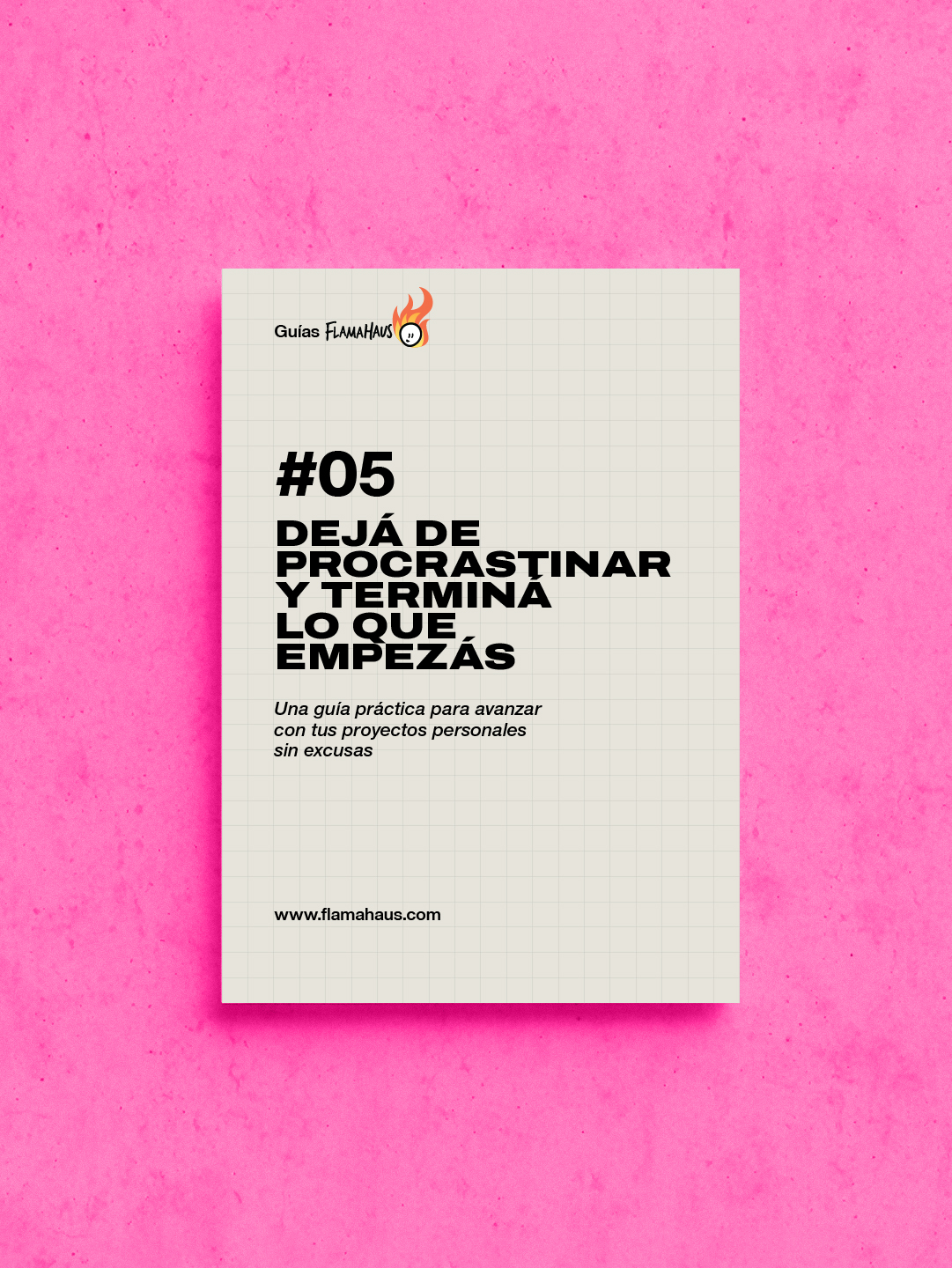 #05-Dejá de procrastinar y terminá lo que empezás