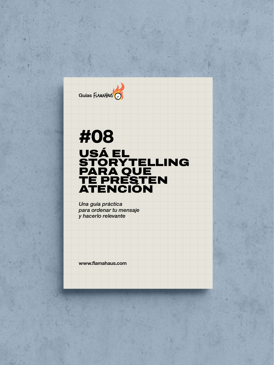 #08-Usá el storytelling para que te presten atención