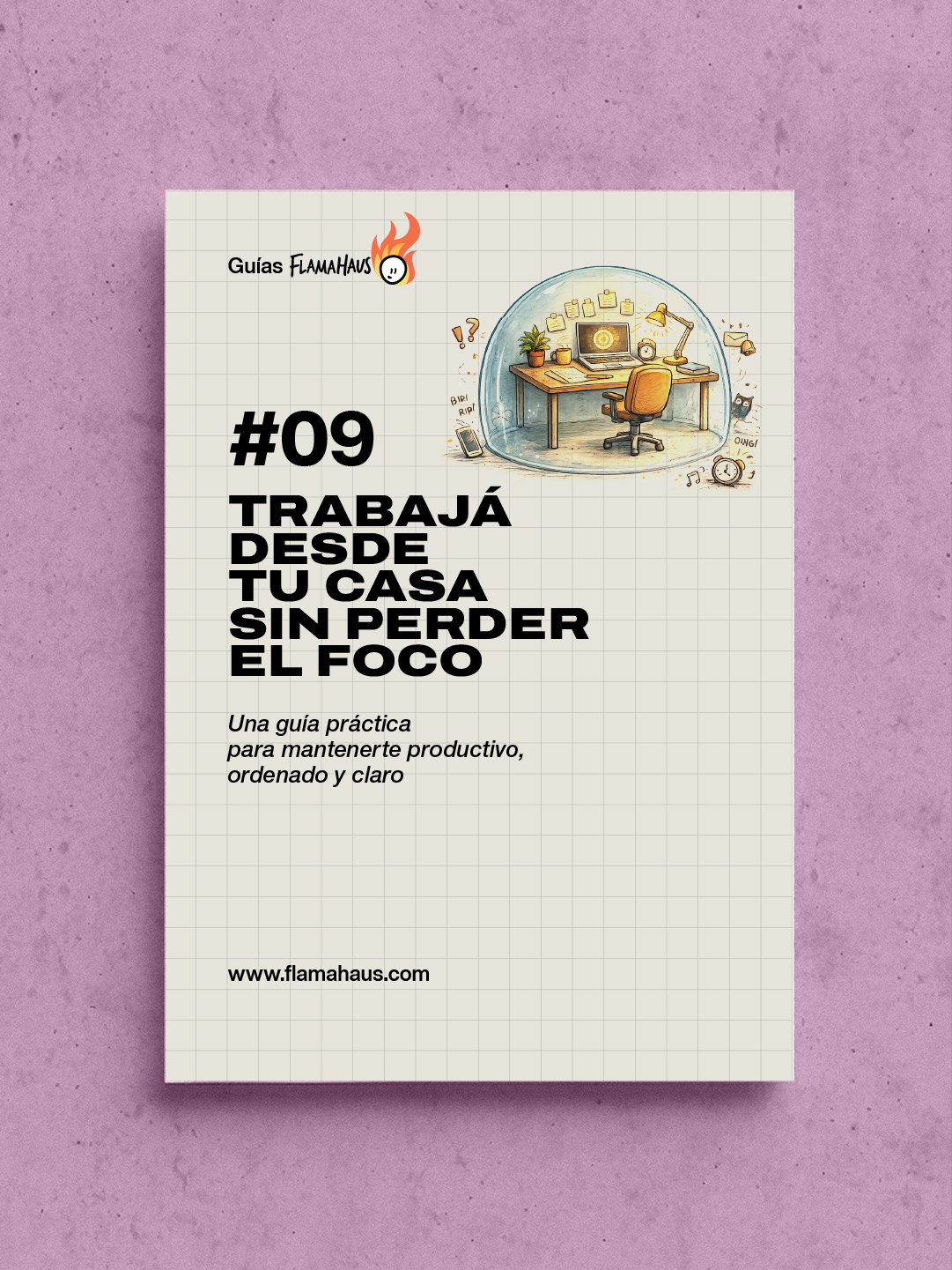 #09-Trabajá desde tu casa sin perder el foco